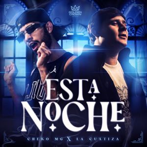 Cheko Mg, La Cuatiza: Esta Noche