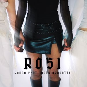 Rosi, Matriarkaatti: Vapaa