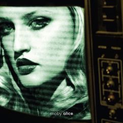 Moby: Alice (General Midi Remix;CD Edit)