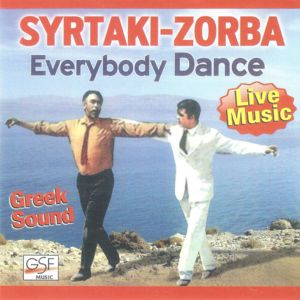George Papadopoulos: Everybody Dance Syrtaki - Zorba