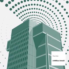 Theo Arlen: A Million Untold