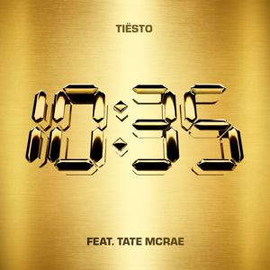 Tiësto: 10:35 (feat. Tate McRae) (The Remixes)