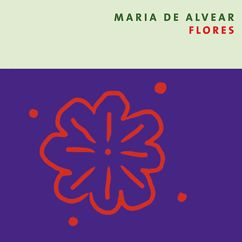 Amelia Cuni, Marco Blaauw, Maria de Alvear & Ensemble Musikfabrik: Maria de Alvear: Flores