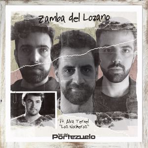 Los Del Portezuelo: Zamba de Lozano (feat. Alvaro Teruel)