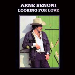 Arne Benoni: Lookin' for Love
