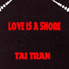 Tai Tran: See You