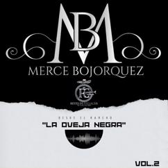 Merce Bojorquez, Mariachi Reyes De Culiacan: Las Dos Cruces
