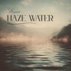 Lumea: Haze Water