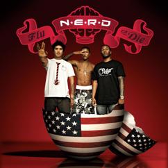 N.E.R.D.: Don't Worry About It