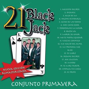 Conjunto Primavera: 21 Black Jack (Nueva Edición Remasterizada)