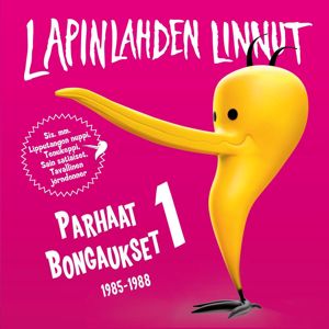 Lapinlahden Linnut: Parhaat Bongaukset 1985-1988