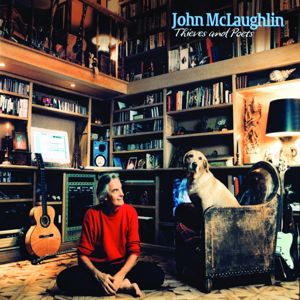 John McLaughlin: Thieves And Poets