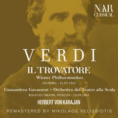 Wiener Philharmoniker, Herbert von Karajan, Leontyne Price, Ettore Bastianini: Il trovatore, IGV 31, Act IV: "Conte... - Né basti?" (Leonora, Conte)