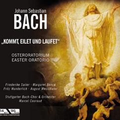 Friederike Sailer, Margaret Bence, Fritz Wunderlich, August Messthaler, Stuttgarter Bach-Chor & Orchester, Marcel Couraud: Osteroratorium, BWV 249 / Easter Oratorio, BWV 249: Duetto & Chorus: Kommt, eilet und laufet