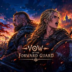 Hymn of Valhalla: Vow of the Forward Guard