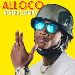 General Bamba: Alloco