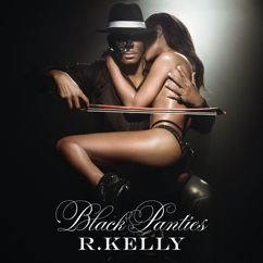 R. Kelly: Throw This Money On You