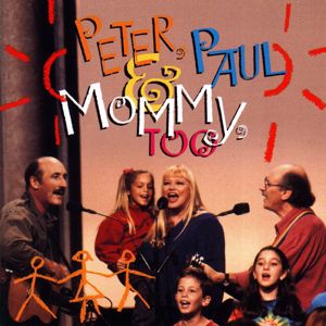 Peter, Paul and Mary: Puff, the Magic Dragon