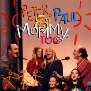 Peter, Paul And Mary: Puff, the Magic Dragon