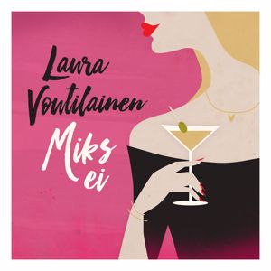 Laura Voutilainen: Miks ei