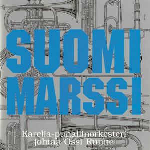 Karelia Puhallinorkesteri: Suomi-marssi
