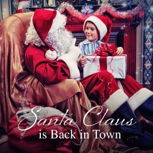 Various Artists: Santa Claus Is Back in Town