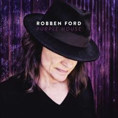 Robben Ford: What I Haven't Done