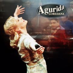 Loredana, Orchestra Folclorica Romana: Agurida