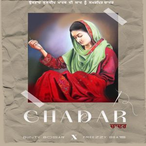 Bunty Bosar & Freezzy Beats: Chadar (Cover)