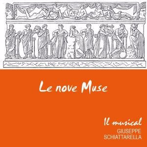 Giuseppe Schiattarella, JGAMBLER & Silvia Falanga: Le nove muse (Il musical)