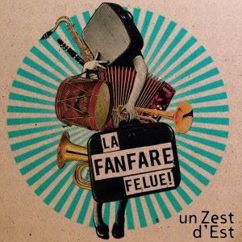 La Fanfare Felue!: Manea cu voca