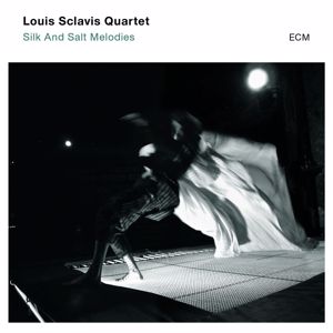 Louis Sclavis Quartet: Silk And Salt Melodies