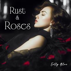 Enlly Blue: Rust & Roses