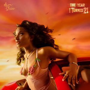 Ayra Starr: The Year I Turned 21