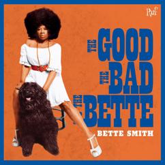 Bette Smith: Everybody Needs Love