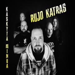 Rujo Katras: Jotain kaunista