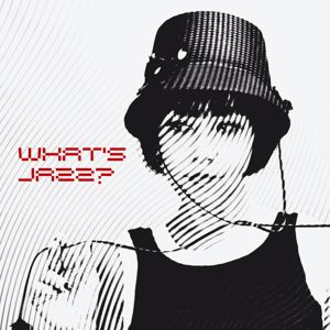 akiko: What's Jazz?