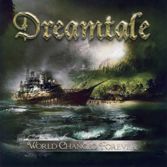 Dreamtale: World Changed Forever