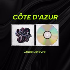 Chloé Lefevre: Côte d'Azur