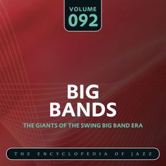 Jimmy Dorsey and His Orchestra: Big Band- The World's Greatest Jazz Collection, Vol. 92