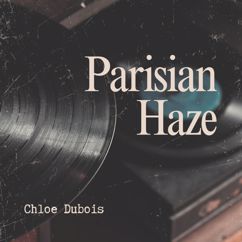 Chloe Dubois: Paris Groove