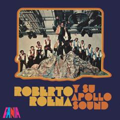 Roberto Roena Y Su Apollo Sound: El Pato De La Bahía