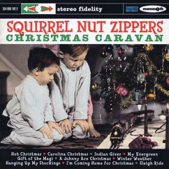 Squirrel Nut Zippers: Sleigh Ride (Album Version)
