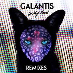 Galantis: In My Head (DallasK Remix)