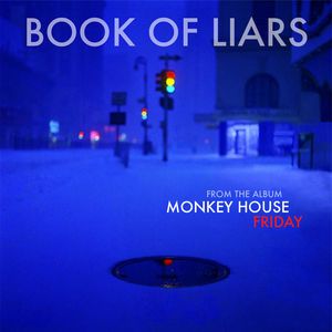 Monkey House: Book of Liars