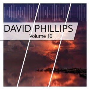 David Phillips: David Phillips, Vol. 10