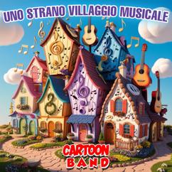 Cartoon Band: Uno Strano Villaggio Musicale