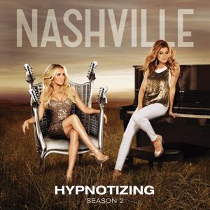 Nashville Cast, Hayden Panettiere: Hypnotizing (Acoustic Version)