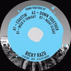 Ricky Razu: Need U Tonight