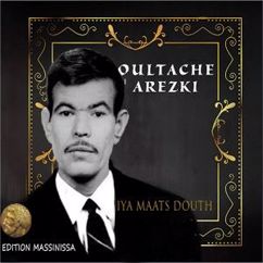 Oultache Arezki: Iteij youghal Thiziri (Version 2)